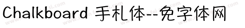 Chalkboard 手札体-简字体转换